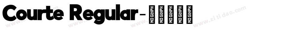 Courte Regular字体转换